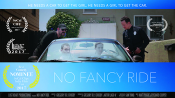No Fancy Ride Poster; Best Comedy Nominee
